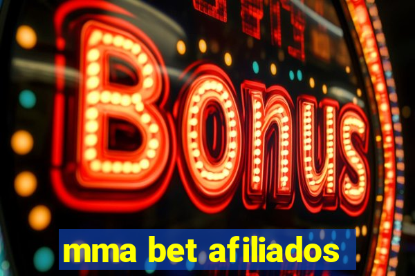 mma bet afiliados